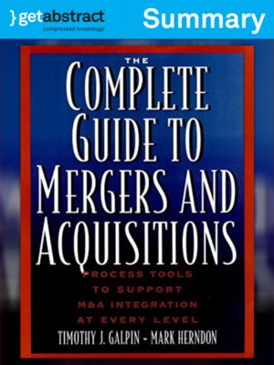 cover image of The Complete Guide to Mergers and Acquisitions (Summary)